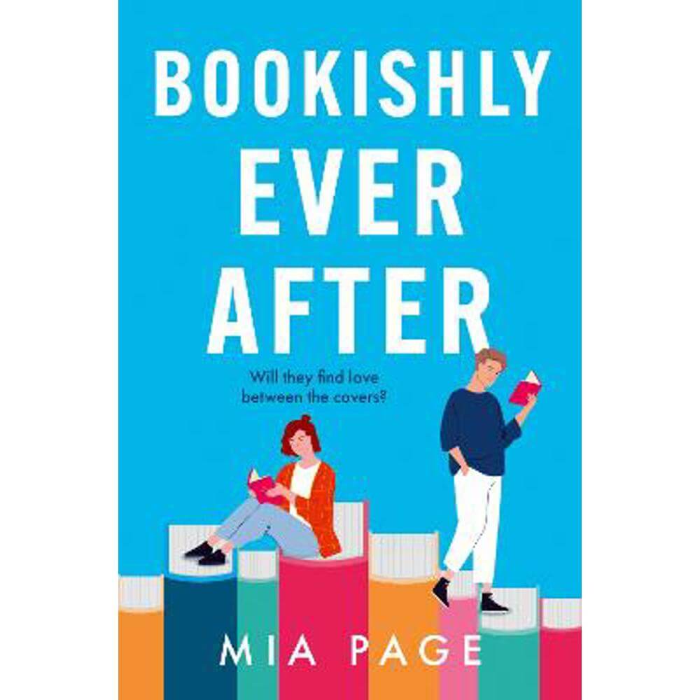 Bookishly Ever After (Paperback) - Mia Page